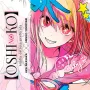 Oshi no Ko - Minha Estrela Preferida Vol. 02