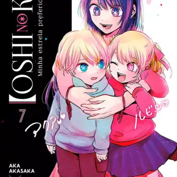Oshi no Ko - Minha Estrela Preferida Vol. 07 Oshi no Ko - Minha Estrela Preferida Vol. 07