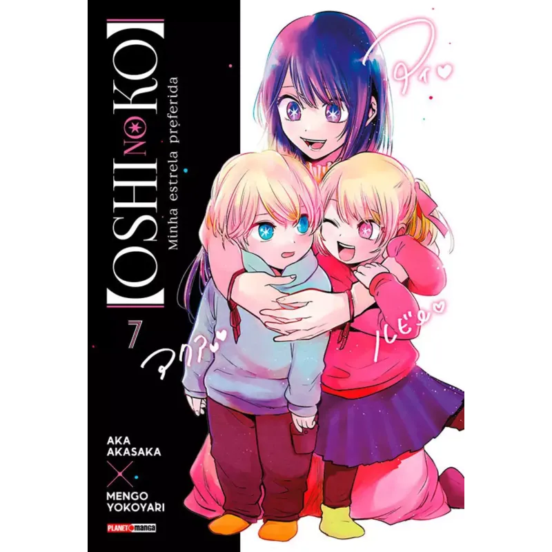 Oshi no Ko - Minha Estrela Preferida Vol. 07