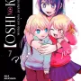 Oshi no Ko - Minha Estrela Preferida Vol. 07