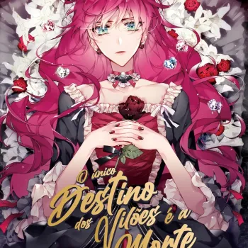 Único Destino dos Vilões é a Morte, O - Vol. 01 Único Destino dos Vilões é a Morte, O - Vol. 01