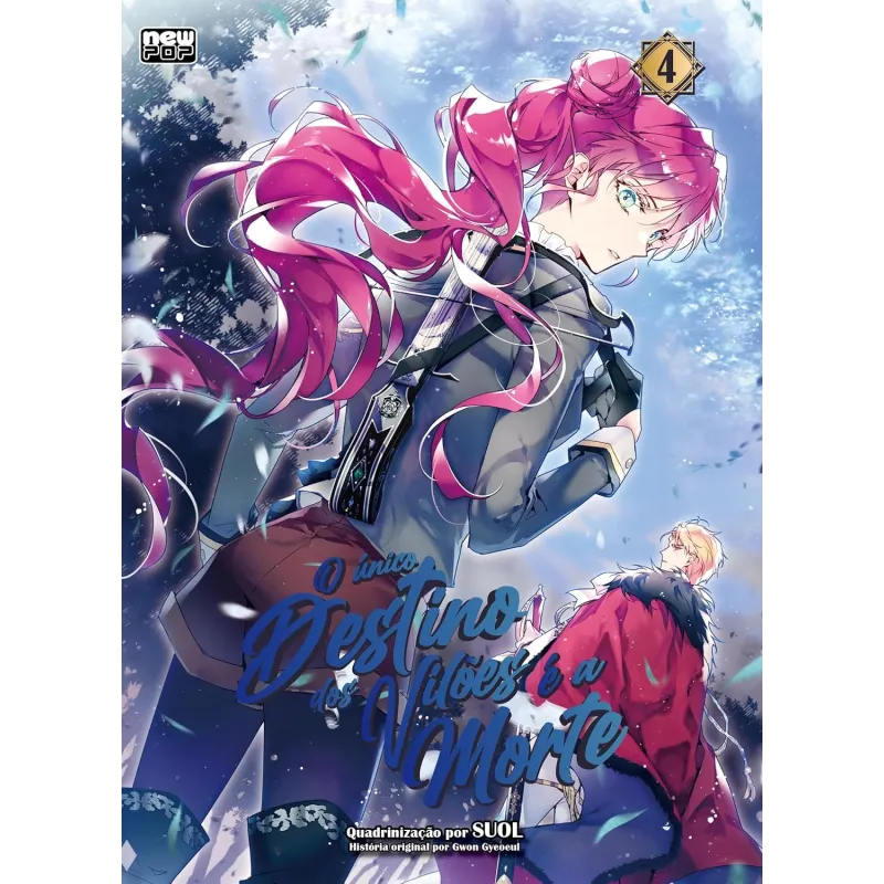 Único Destino dos Vilões é a Morte, O - Vol. 04