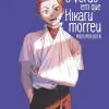 Verão Em Que Hikaru Morreu, O - Vol. 06