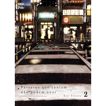 Pássaros que cantam não podem voar - Vol. 02