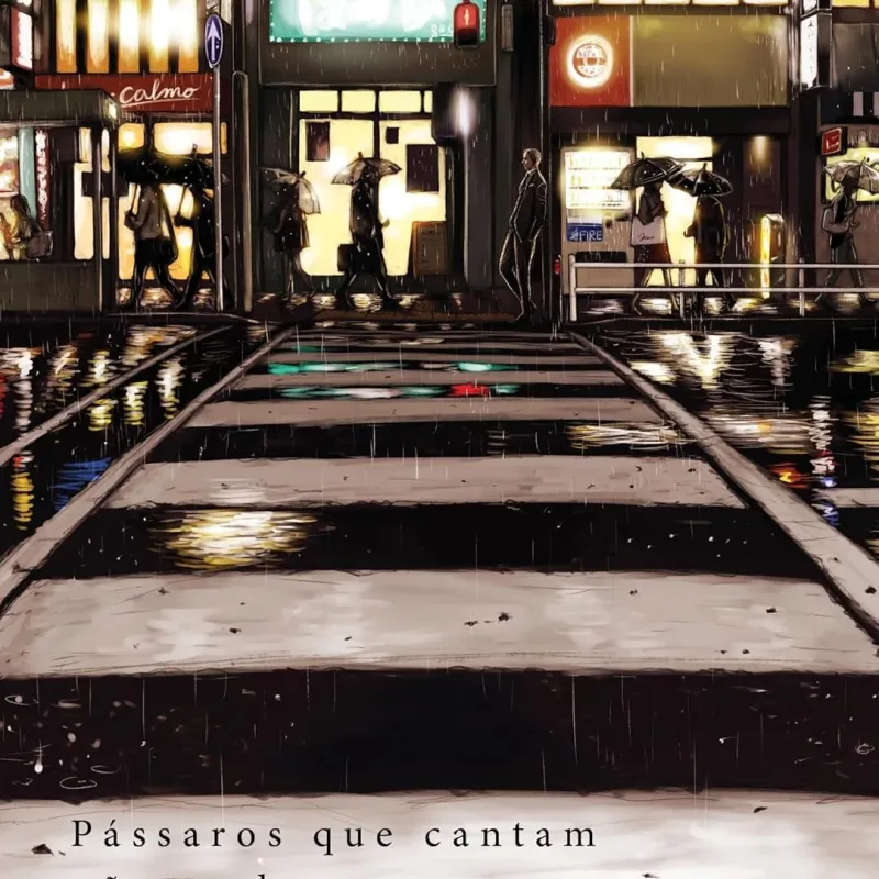 Pássaros que cantam não podem voar - Vol. 02 Pássaros que cantam não podem voar - Vol. 02