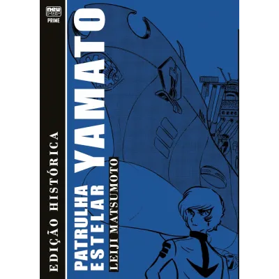 Patrulha Estelar Yamato - Edição Histórica