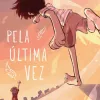 Pela Última Vez