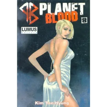 Planet Blood Vol. 08 Planet Blood Vol. 08