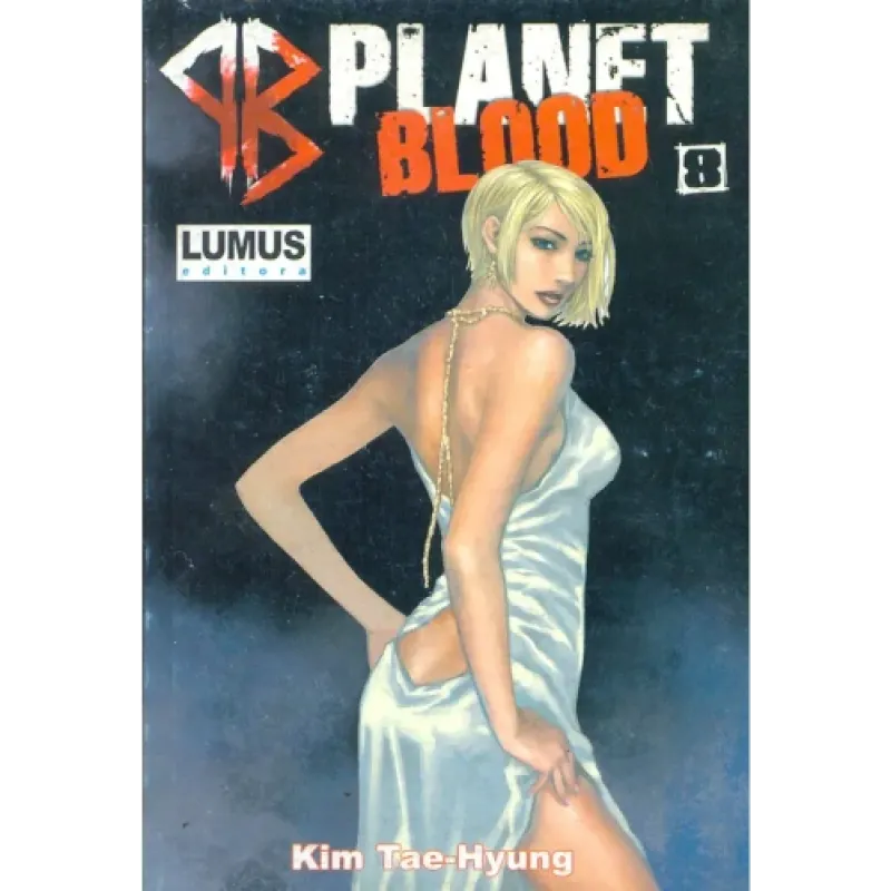 Planet Blood Vol. 08