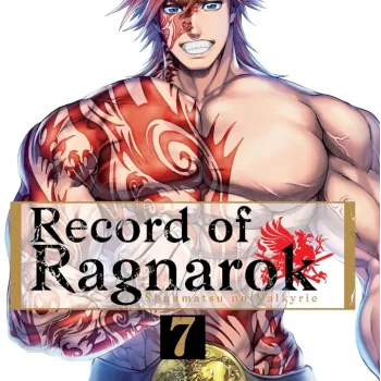 Record of Ragnarok Vol. 07