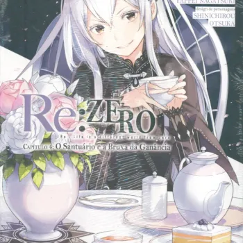 Re: Zero Capitulo 4: O Santuário e a Bruxa da Ganância - Vol. 02 Re: Zero Capitulo 4: O Santuário e a Bruxa da Ganância - Vol. 02