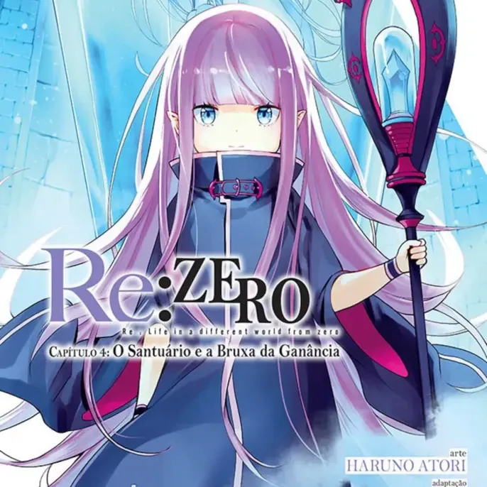 Re: Zero Capitulo 4: O Santuário e a Bruxa da Ganância - Vol. 06