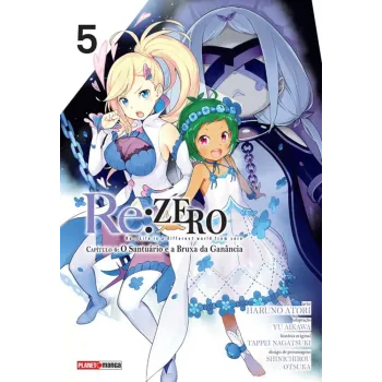 Re: Zero Capitulo 4: O Santuário e a Bruxa da Ganância - Vol. 05