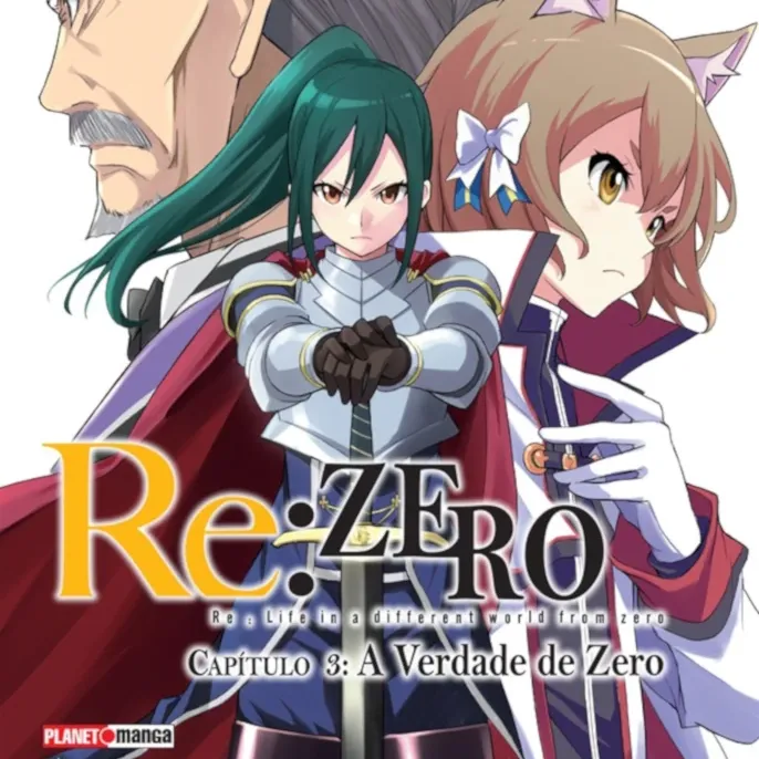 Re: Zero Capitulo 3: A Verdade de Zero - Vol. 06 Re: Zero Capitulo 3: A Verdade de Zero - Vol. 06
