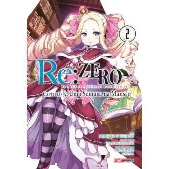 Re: Zero Capitulo 2: Uma Semana na Mansão - Vol. 02