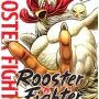 Rooster Fighter - O Galo Lutador Vol. 05