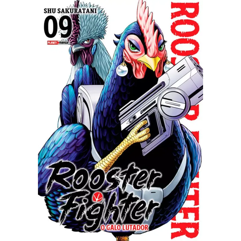 Rooster Fighter - O Galo Lutador Vol. 09