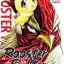 Rooster Fighter - O Galo Lutador Vol. 02