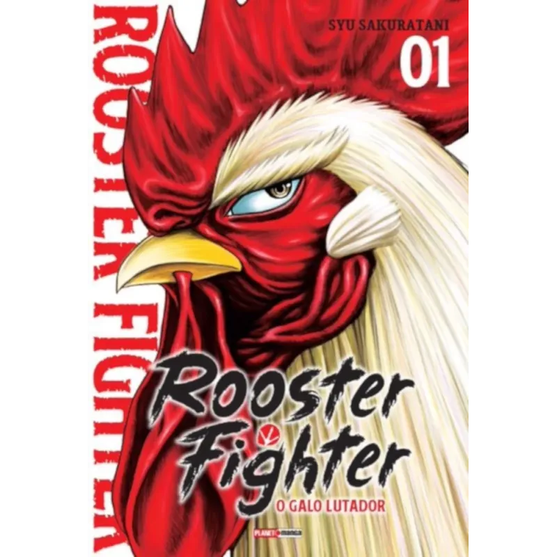 Rooster Fighter - O Galo Lutador Vol. 01