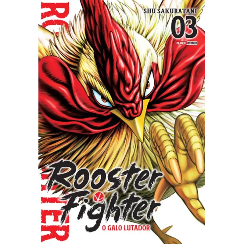 Rooster Fighter - O Galo Lutador Vol. 03