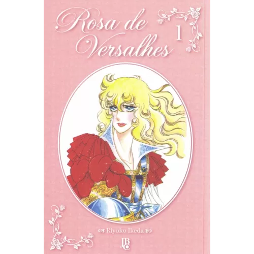 Rosa de Versalhes Vol. 01