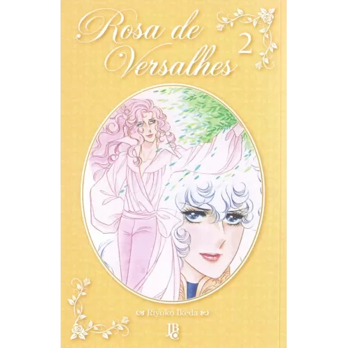 Rosa de Versalhes Vol. 02