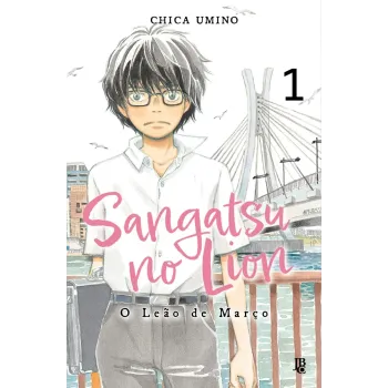 Sangatsu no Lion - O Leão de Março - Vol. 01