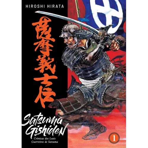 Satsuma Gishiden: Crônicas dos Leais Guerreiros de Satsuma Vol. 01