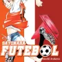 Sayonara, Futebol - Vol. 02