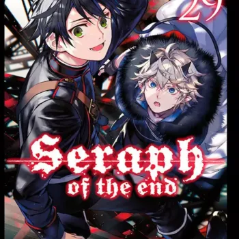 Seraph of the End Vol. 29 Seraph of the End Vol. 29
