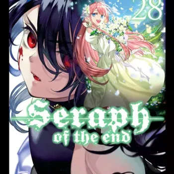 Seraph of the End Vol. 28 Seraph of the End Vol. 28