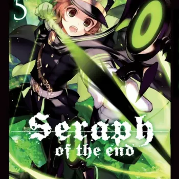 Seraph of the End Vol. 05 Seraph of the End Vol. 05