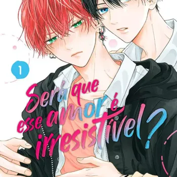 Será Que Esse Amor é Irresistível? - Vol. 01 Será Que Esse Amor é Irresistível? - Vol. 01