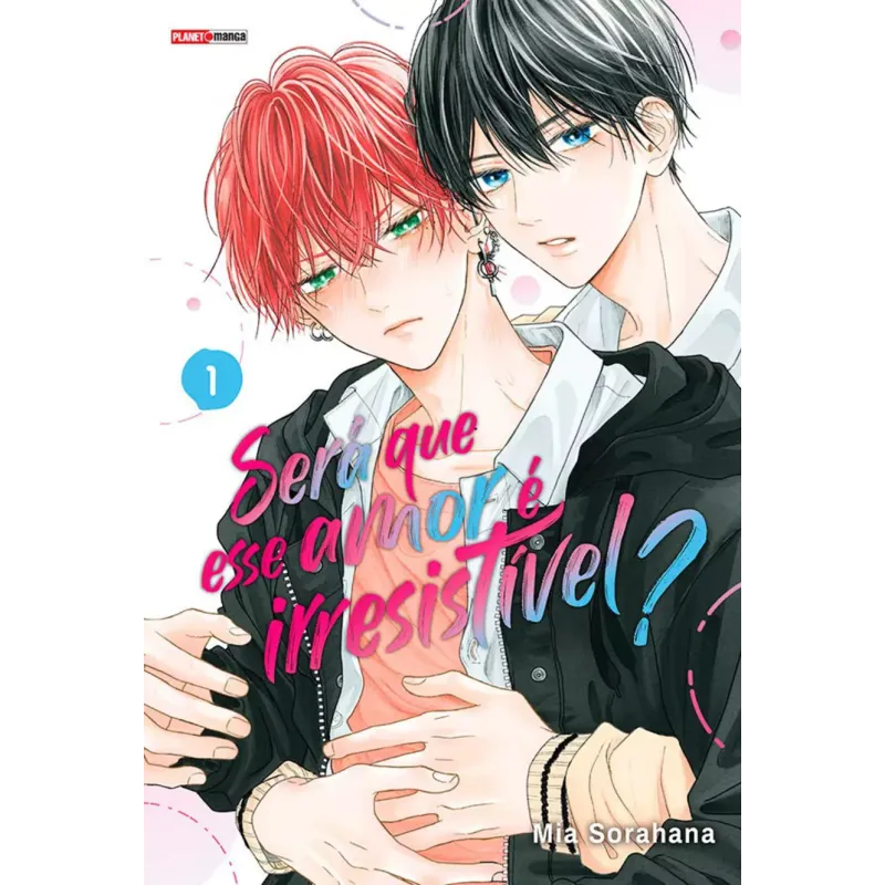 Será Que Esse Amor é Irresistível? - Vol. 01