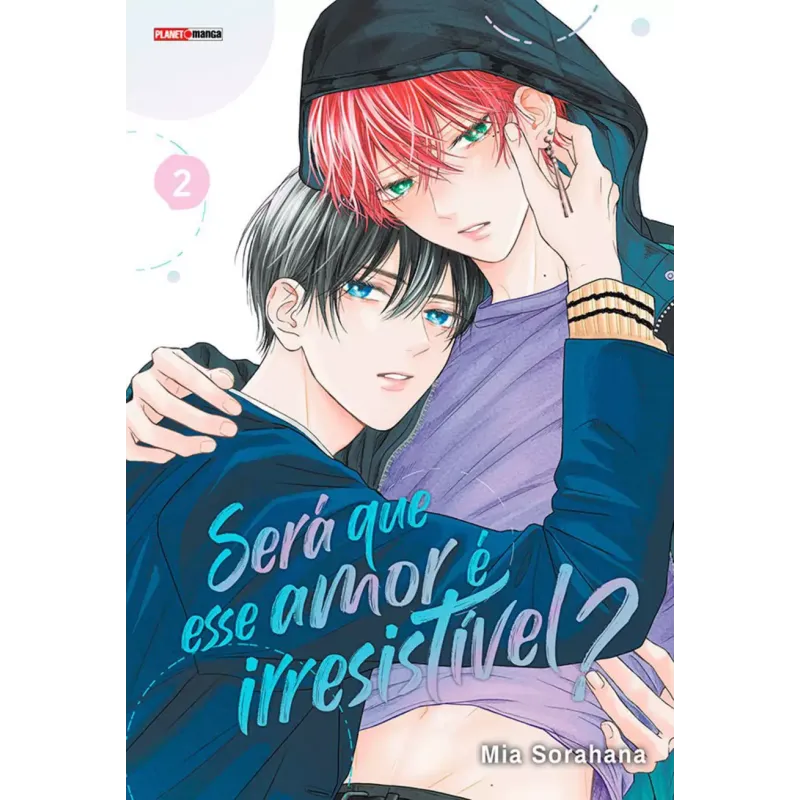 Será Que Esse Amor é Irresistível? - Vol. 02