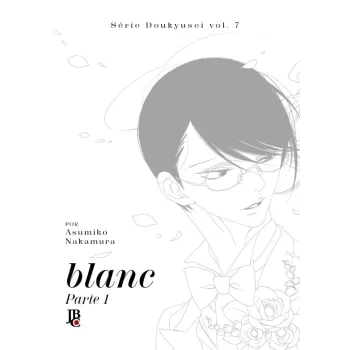 Série Doukyusei - Vol. 07 - blanc Parte 1