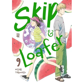 Skip & Loafer - Vol. 09