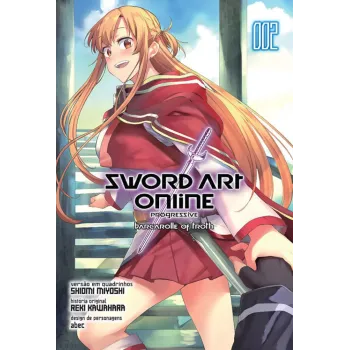 Sword Art Online: Progressive Barcarolle of Froth Vol. 02