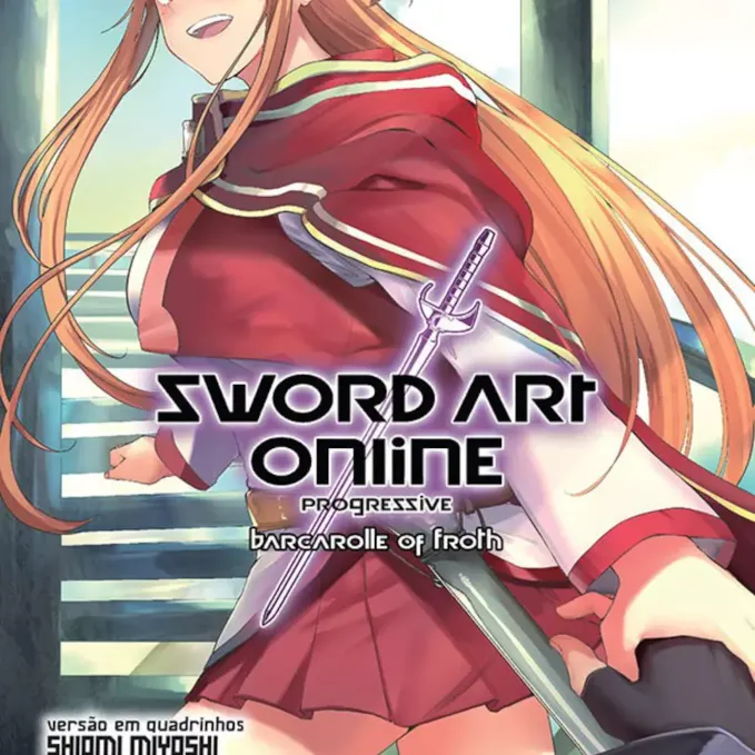 Sword Art Online: Progressive Barcarolle of Froth Vol. 02 Sword Art Online: Progressive Barcarolle of Froth Vol. 02