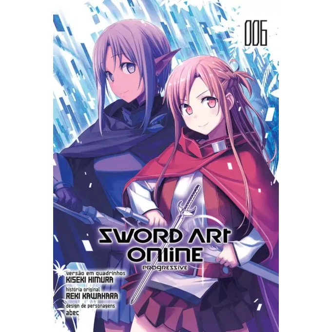 Sword Art Online: Progressive Vol. 06 Sword Art Online: Progressive Vol. 06