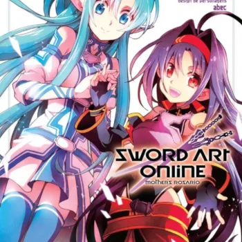 Sword Art Online: Mother's Rosario Vol. 02 Sword Art Online: Mother's Rosario Vol. 02