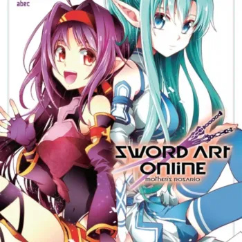 Sword Art Online: Mother's Rosario Vol. 03 Sword Art Online: Mother's Rosario Vol. 03