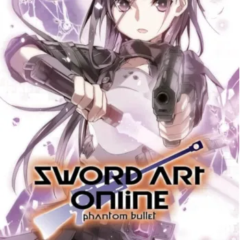 Sword Art Online: Romance Vol. 05 - Phantom Bullet Sword Art Online: Romance Vol. 05 - Phantom Bullet