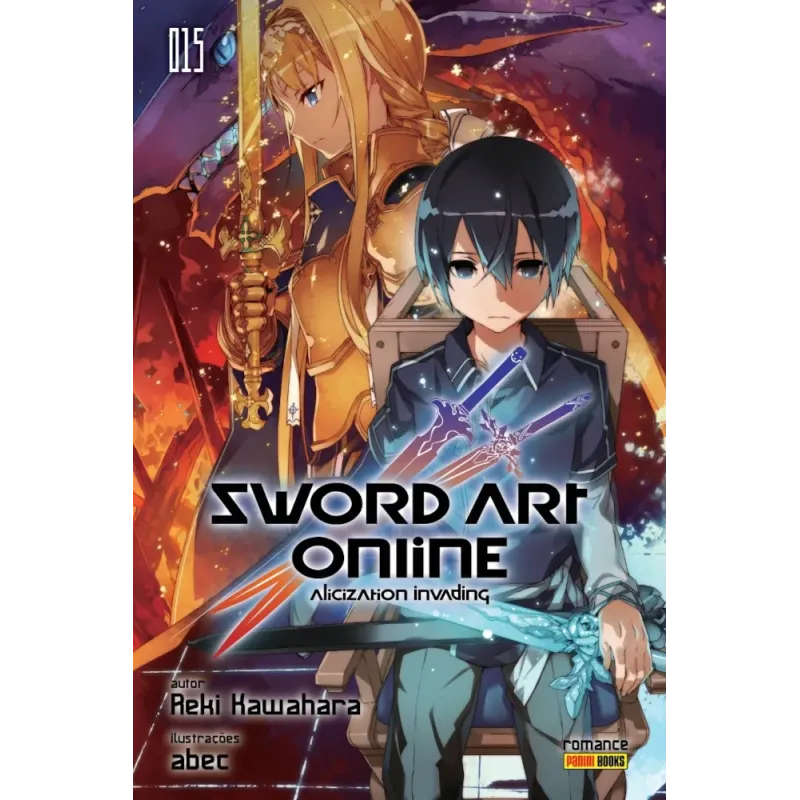 Sword Art Online: Romance Vol. 15 - Alicization Invading Sword Art Online: Romance Vol. 15 - Alicization Invading