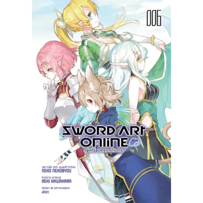 Sword Art Online: Girl's Operations Vol. 06 Sword Art Online: Girl's Operations Vol. 06