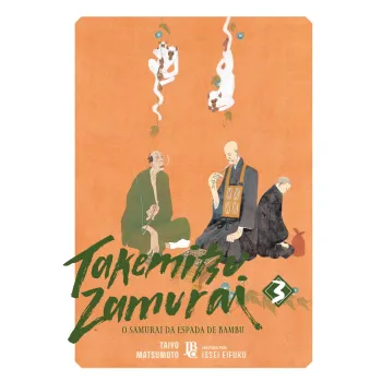 Takemitsu Zamurai: O Samurai da Espada de Bambu - Vol. 03