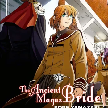 Ancient Magus Bride, The - Vol. 10