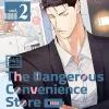 Dangerous Convenience Store, The - Vol. 02