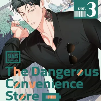 Dangerous Convenience Store, The - Vol. 03