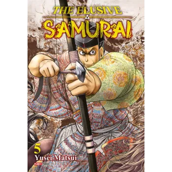 Elusive Samurai, The - Vol. 05 Elusive Samurai, The - Vol. 05
